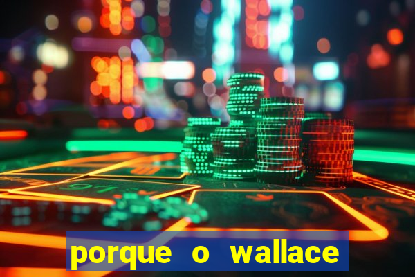 porque o wallace saiu do cruzeiro